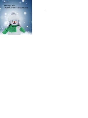 cover image of Snowy, der Weihnachtsschneemann